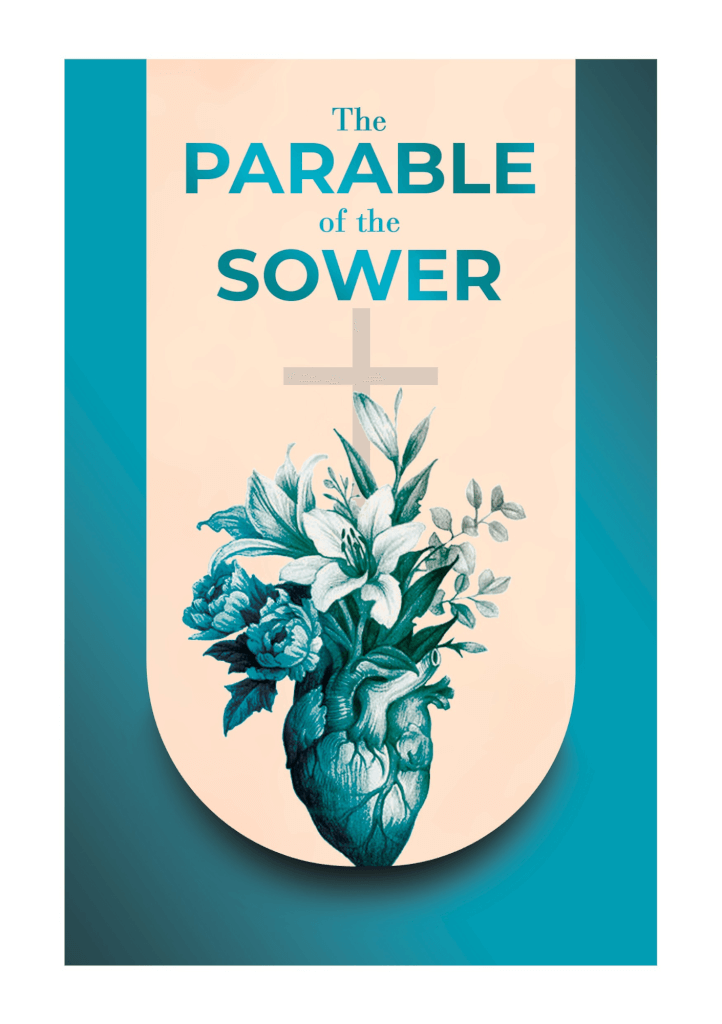 The Parable of the sower