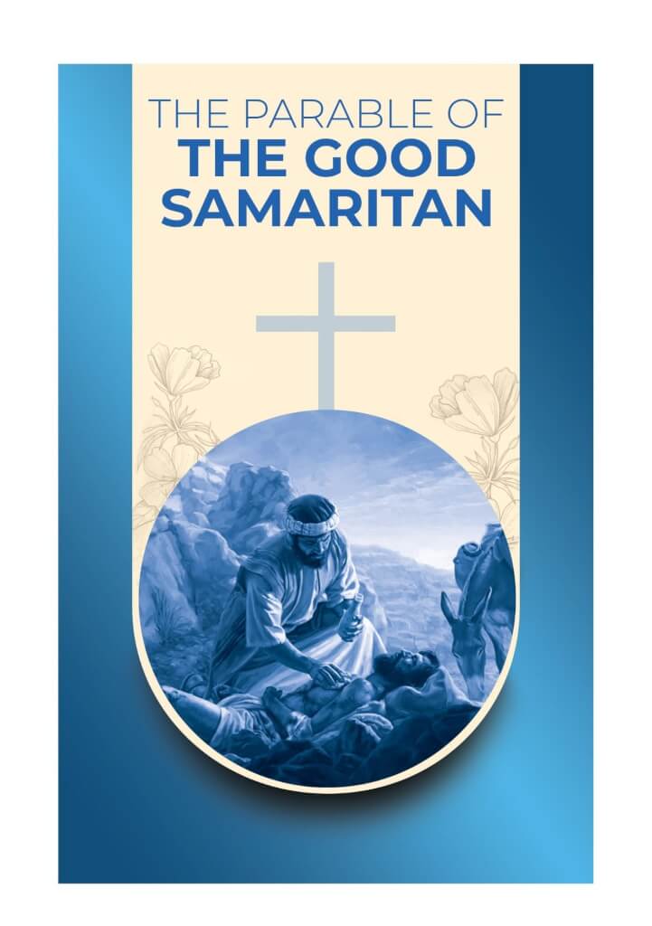 THE PARABLE OF THE GOOD SAMARITAN